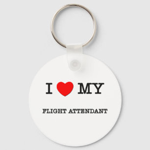 I Love My FLIGHT ATTENDANT Key Ring