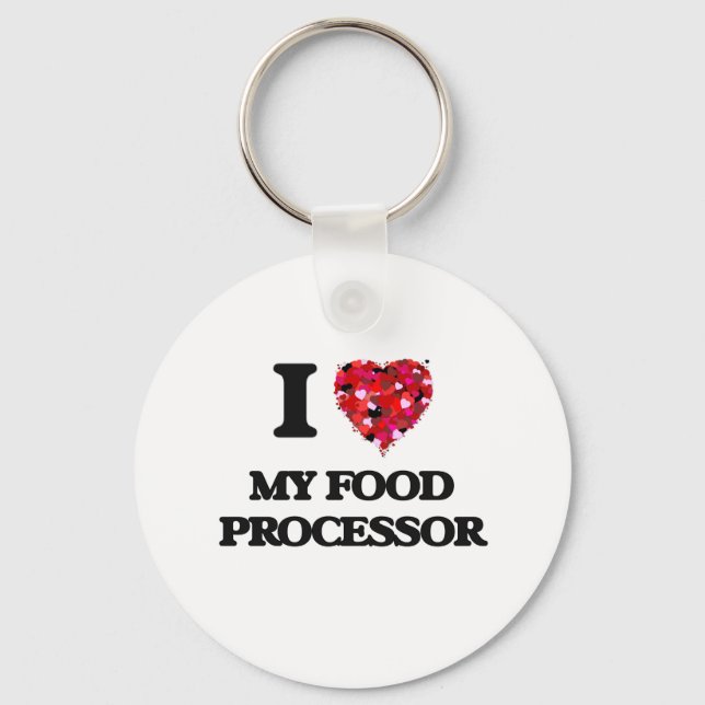 I Love My Food Processor Key Ring (Front)