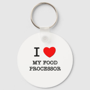 I Love My Food Processor Key Ring