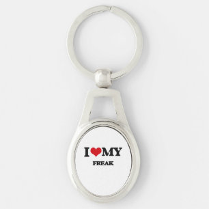 I Love My FREAK Key Ring