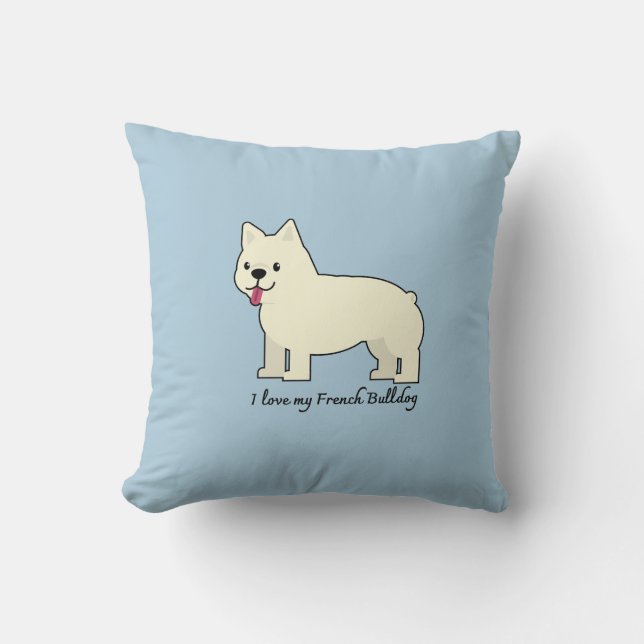I love my French Bulldog Cushion (Front)