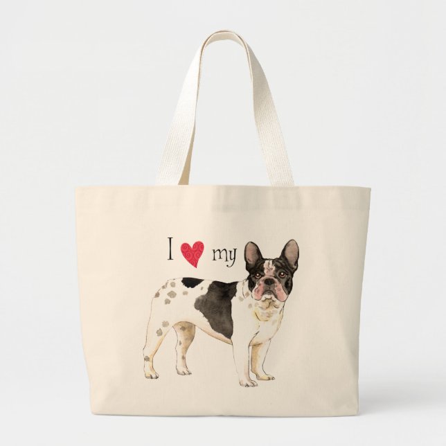 I Love my French Bulldog Large Tote Bag (Front)