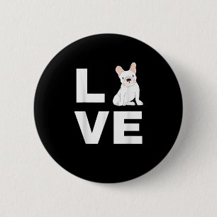 I Love My Frenchie French Bulldog Dog Lover Gift 6 Cm Round Badge
