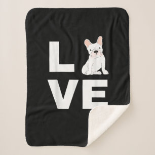 I Love My Frenchie French Bulldog Dog Lover Gift Sherpa Blanket