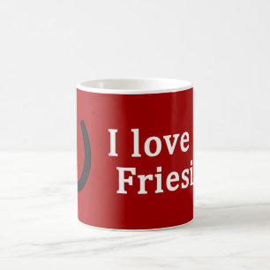 I Love My Friesian Horse Coffee Mug
