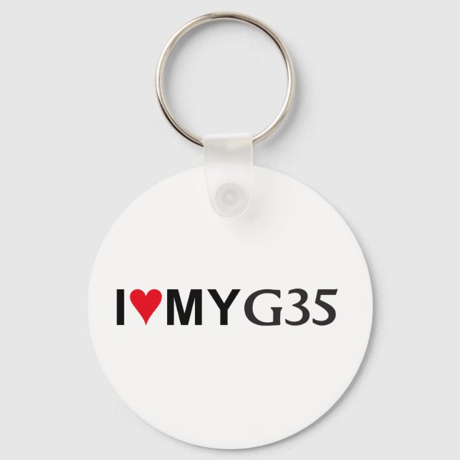 I Love my G35 Key-Chain Key Ring (Front)