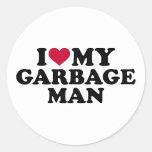 I love my garbage man classic round sticker