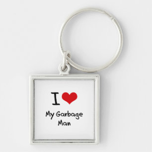 I Love My Garbage Man Key Ring