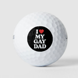 I Love My Gay Dad I Heart My Gay Dad Golf Balls