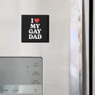 I Love My Gay Dad I Heart My Gay Dad Magnet