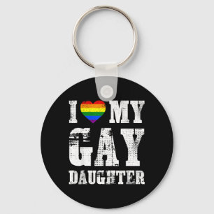 I Love My Gay Daughter Proud Dad Mum Pride Lgbtq Key Ring