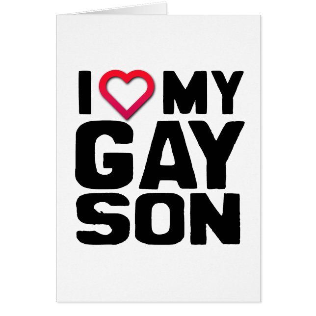 I Love my Gay Son (Front)