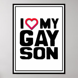 I Love my Gay Son Poster
