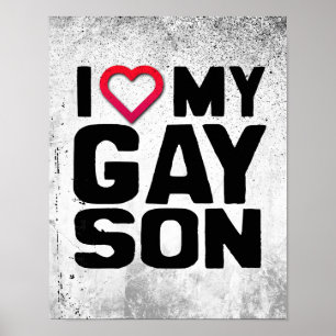 I Love my Gay Son Poster
