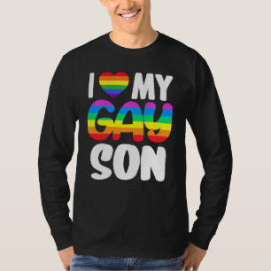 I Love My Gay Son Pride LGBT Rainbow Family Suppor T-Shirt