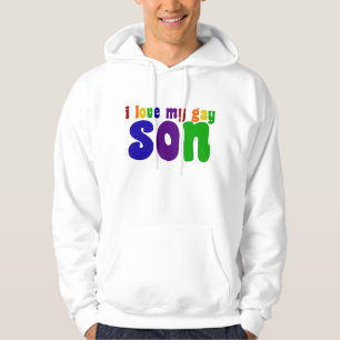 I Love My Gay Son Proud LGBTQ Dad or Mom Hoodie