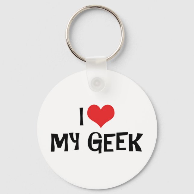 I Love My Geek Keychain (Front)