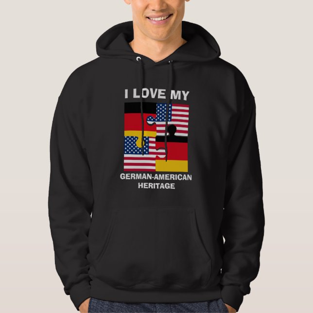 I Love My German American Heritage Hoodie (Front)