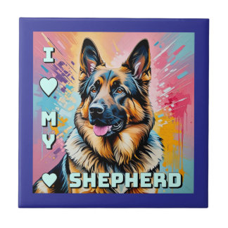 I love my German Shepherd Ceramic Tile
