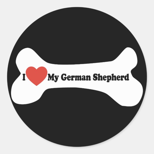 I Love My German shepherd - Dog Bone Classic Round Sticker (Front)