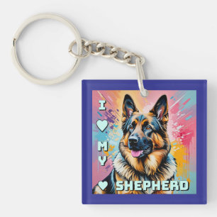 I love my German Shepherd Key Ring