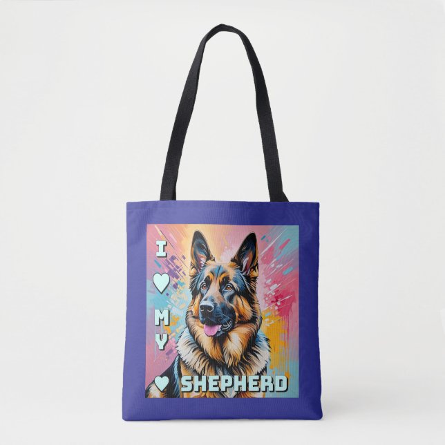 I love my German Shepherd Tote Bag (Front)