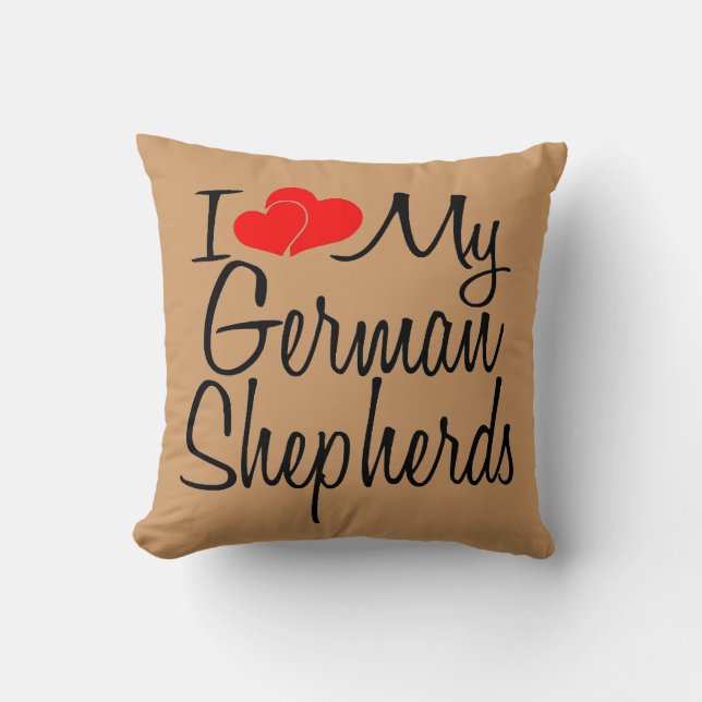 I Love My German Shepherds Cushion (Front)