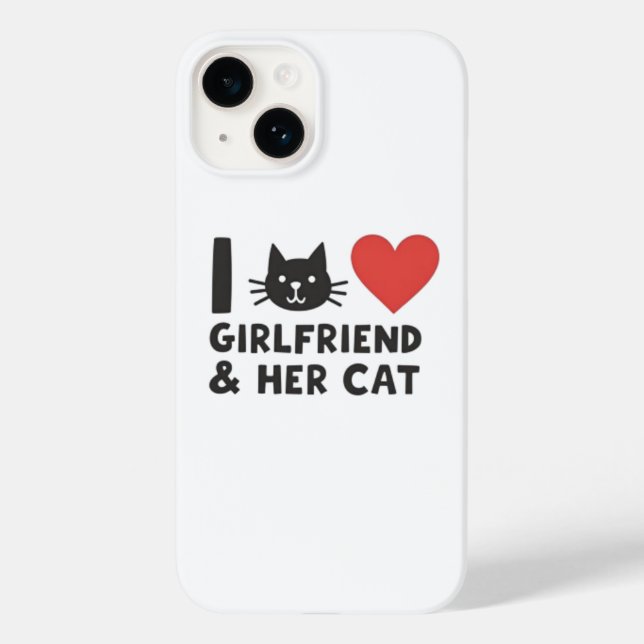 I Love My Girlfriend and Her Cat" Cat Head iPhone  Case-Mate iPhone Case (Back)