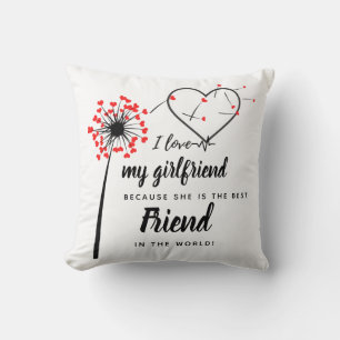 I LOVE MY GIRLFRIEND  Best Friend Personalised Cushion