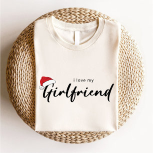 I Love My Girlfriend Christmas Trendy White T-Shirt