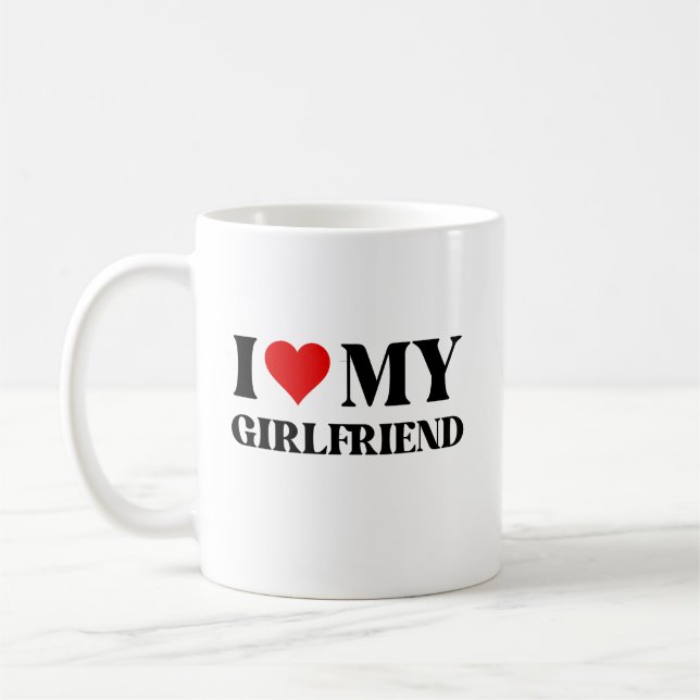 I Love My Girlfriend  Coffee Mug (Left)