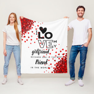 I Love My Girlfriend Custom Best Friend Gift Fleece Blanket