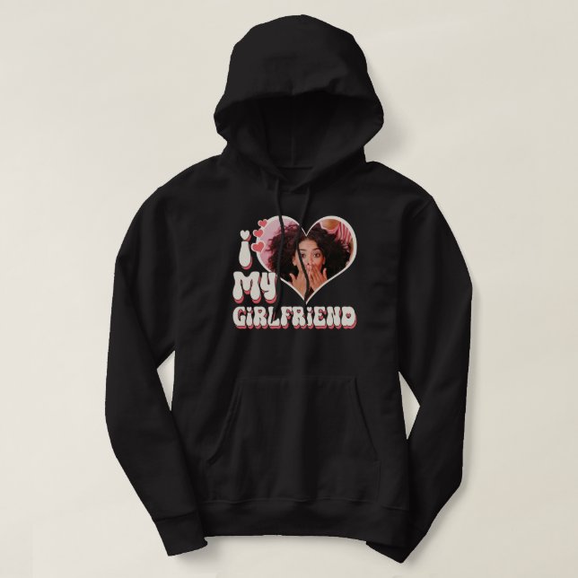 I Love My Girlfriend Custom Black Hoodie (Design Front)