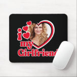 I Love My Girlfriend Custom Black  Mouse Pad<br><div class="desc">I Love My Girlfriend - upload a photo for inside the heart</div>