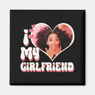 I Love My Girlfriend Custom Black T Shirt Magnet