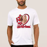 I Love My Girlfriend Custom Photo T-Shirt<br><div class="desc">I Love My Girlfriend Shirt - upload a photo for inside the heart</div>