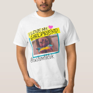 I love my girlfriend custom photo text y2k T-Shirt