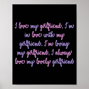 I Love My Girlfriend Custom Poster