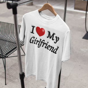 I Love My Girlfriend cute black text T-Shirt