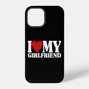 I Love My Girlfriend - Cute Matching Gift For Men iPhone 12 Case
