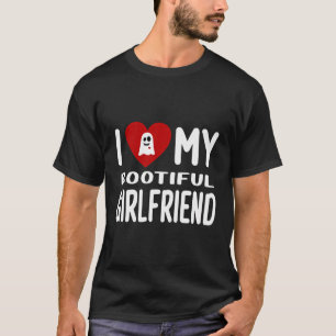 I Love My Girlfriend Halloween Bootiful I Heart My T-Shirt