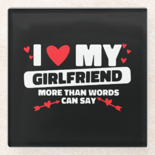 i love my girlfriend heart glass coaster