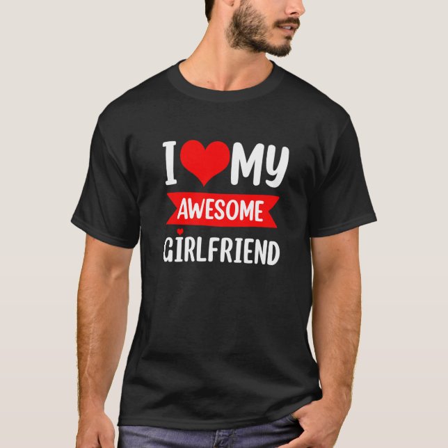 I Love My Girlfriend Heart Valentines Day Matching T-Shirt (Front)