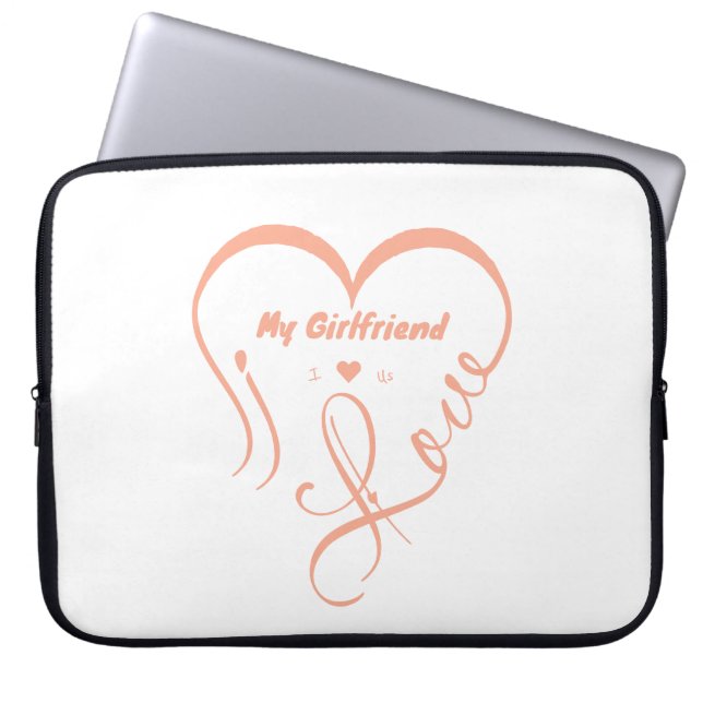 I Love My Girlfriend - I ♥ Us Laptop Sleeve (Front)