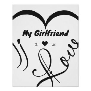 I Love My Girlfriend - I ♥ Us Poster