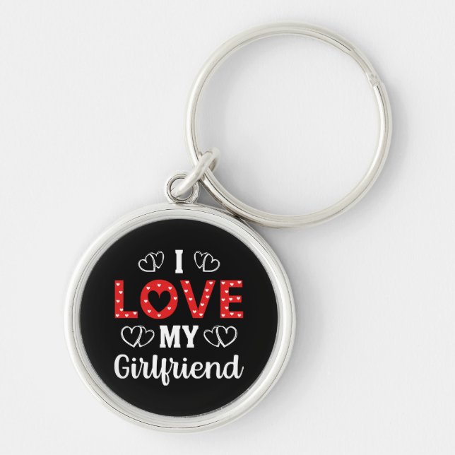 I Love My Girlfriend Key Ring (Front)