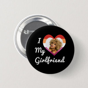 I Love My Girlfriend Lesbian Pride Custom Photo 6 Cm Round Badge