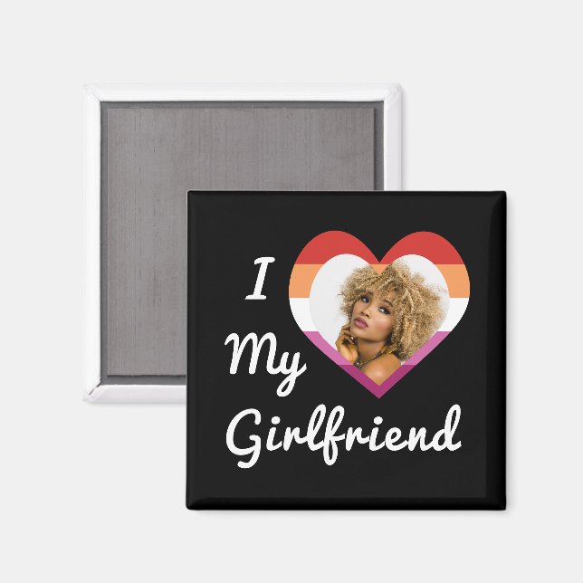 I Love My Girlfriend Lesbian Pride Custom Photo Magnet (Front/Back)