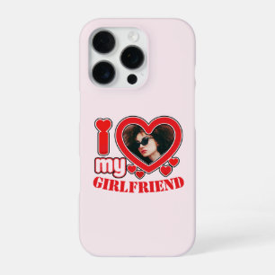 I Love My Girlfriend Personalised Photo Text iPhone 16 Pro Case