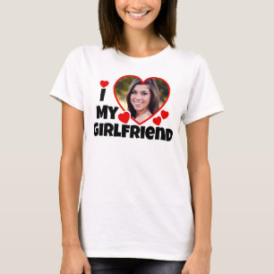 I Love My Girlfriend Personalize Photo T-Shirt